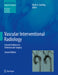 Vascular Interventional Radiology by Cowling, Mark G.