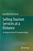 Selling Tourism Services at a Distance: An Analysis of the EU Consumer Acquis by Josep Maria Bech Serrat