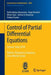 Control of Partial Differential Equations: Cetraro, Italy 2010, Editors: Piermarco Cannarsa, Jean-Michel Coron by Fatiha Alabau-Boussouira