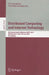 Distributed Computing and Internet Technology: 8th International Conference, ICDCIT 2012, Bhubaneswar, India, February 2-4, 2012. Proceedings by Ram Ramanujam, Srini Ramaswamy