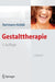 Gestalttherapie: Lehrbuch by Lotte Hartmann-Kottek, Lotte Hartmann-Kottek, Uwe Strümpfel