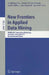New Frontiers in Applied Data Mining: PAKDD 2011 International Workshops, Shenzhen, China, May 24-27, 2011, Revised Selected Papers by Longbing Cao, Joshua Zhexue Huang, James Bailey
