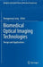 Biomedical Optical Imaging Technologies: Design and Applications by Rongguang Liang