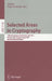 Selected Areas in Cryptography: 18th International Workshop, SAC 2011, Toronto, ON, Canada, August 11-12, 2011. Revised Selected Papers by Ali Miri, Serge Vaudenay