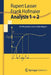 Analysis 1 + 2: Ein Wegweiser Zum Studienbeginn by Rupert Lasser, Frank Hofmaier