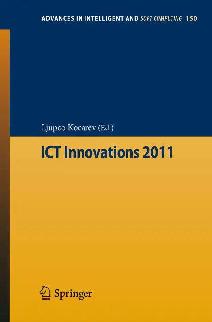 ICT Innovations 2011 by Ljupco Kocarev