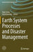 Earth System Processes and Disaster Management by Rajiv Sinha
