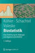 Biostatistik: Eine Einführung Für Biologen Und Agrarwissenschaftler by Wolfgang Köhler, Gabriel Schachtel, Peter Voleske
