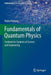 Fundamentals of Quantum Physics: Textbook for Students of Science and Engineering by Pedro Pereyra