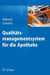 Qualitätsmanagementsystem Für Die Apotheke by Peter Antosch, Bernadette Linnertz