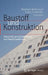 Baustoff Und Konstruktion: Festschrift Zum 60. Geburtstag Von Harald Budelmann by Reinhard Nothnagel, Heiko Twelmeier