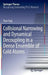 Collisional Narrowing and Dynamical Decoupling in a Dense Ensemble of Cold Atoms by Yoav Sagi