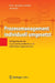 Prozessmanagement Individuell Umgesetzt: Erfolgsbeispiele Aus 15 Privatwirtschaftlichen Und Öffentlichen Organisationen by Eva-Maria Kern