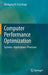 Computer Performance Optimization: Systems - Applications - Processes by Wolfgang W. Osterhage