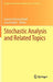 Stochastic Analysis and Related Topics: In Honour of Ali Süleyman Üstünel, Paris, June 2010 by Laurent Decreusefond