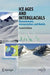 Ice Ages and Interglacials: Measurements, Interpretation, and Models by Donald Rapp