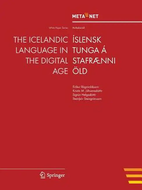 The Icelandic Language in the Digital Age by Georg Rehm