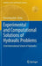 Experimental and Computational Solutions of Hydraulic Problems: 32nd International School of Hydraulics by Pawel Rowiński
