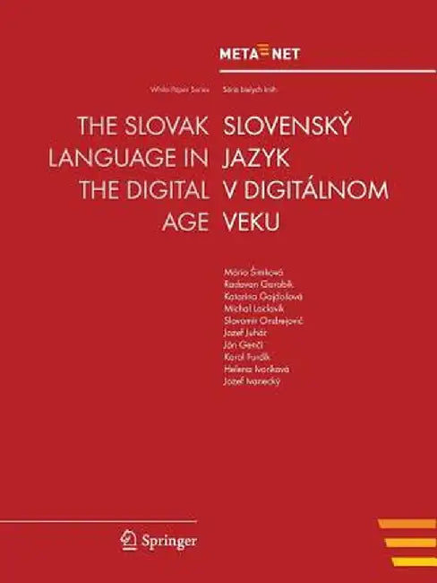 The Slovak Language in the Digital Age by Georg Rehm