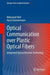 Optical Communication Over Plastic Optical Fibers: Integrated Optical Receiver Technology by Mohamed Atef