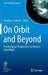 On Orbit and Beyond: Psychological Perspectives on Human Spaceflight by Douglas A. Vakoch