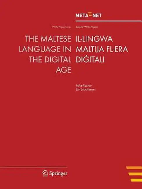 The Maltese Language in the Digital Age by Georg Rehm