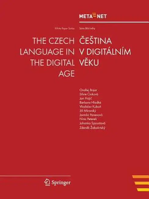 The Czech Language in the Digital Age by Georg Rehm
