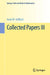 Collected Papers III by Israel M. Gelfand