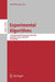 Experimental Algorithms: 11th International Symposium, SEA 2012, Bordeaux, France, June 7-9, 2012. Proceedings by Ralf Klasing