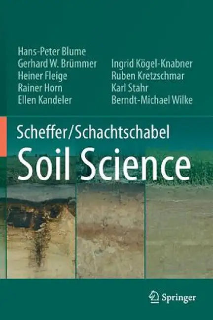 Scheffer/Schachtschabel Soil Science by Hans-Peter Blume