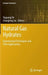 Natural Gas Hydrates: Experimental Techniques and Their Applications by Yuguang Ye