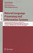 Natural Language Processing and Information Systems: 17th International Conference on Applications of Natural Language to Information Systems, NLDB 20 by Gosse Bouma, Ashwin Ittoo, Elisabeth Métais