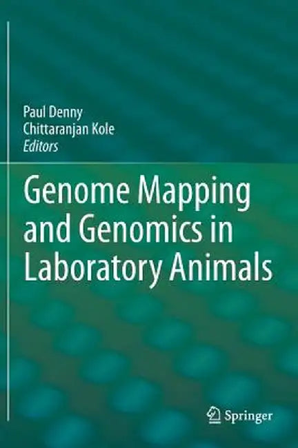 Genome Mapping and Genomics in Laboratory Animals by Paul Denny