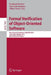 Formal Verification of Object-Oriented Software: International Conference, Foveoo 2011, Turin, Italy, October 5-7, 2011, Revised Selected Papers by Bernhard Beckert, Ferruccio Damiani, Dilian Gurov