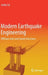 Modern Earthquake Engineering: Offshore and Land-Based Structures by Junbo Jia