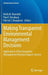 Making Transparent Environmental Management Decisions: Applications of the Ecosystem Management Decision Support System by Keith M. Reynolds