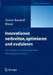 Innovationen Verbreiten, Optimieren Und Evaluieren: Ein Leitfaden Zur Interventionellen Versorgungsforschung by Norbert Donner-Banzhoff, Stefan Bösner