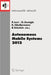 Autonomous Mobile Systems 2012: 22. Fachgespräch Stuttgart, 26. Bis 28. September 2012 by Paul Levi