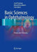 Basic Sciences in Ophthalmology: Physics and Chemistry by Josef Flammer