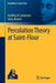 Percolation Theory at Saint-Flour by Geoffrey R. Grimmett