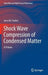 Shock Wave Compression of Condensed Matter: A Primer by Jerry W. Forbes