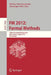 FM 2012: Formal Methods: 18th International Symposium, Paris, France, August 27-31, 2012. Proceedings by Dimitra Giannakopoulou, Dominique Mery
