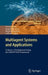 Multiagent Systems and Applications: Volume 2: Development Using the Gorite Bdi Framework by Dennis Jarvis