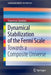 Dynamical Stabilization of the Fermi Scale: Towards a Composite Universe by Francesco Sannino