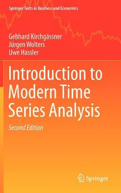 Introduction to Modern Time Series Analysis by Gebhard Kirchgässner