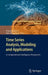 Time Series Analysis, Modeling and Applications: A Computational Intelligence Perspective by Witold Pedrycz