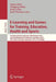 E-Learning and Games for Training, Education, Health and Sports: 7th International Conference, Edutainment 2012, and 3rd International Conference, Gam by Stefan Göbel
