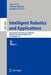 Intelligent Robotics and Applications: 5th International Conference, Icira 2012, Montreal, Canada, October 3-5, 2012, Proceedings, Part I by Chun-Yi Su