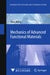 Mechanics of Advanced Functional Materials by Biao Wang
