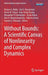 Without Bounds: A Scientific Canvas of Nonlinearity and Complex Dynamics by Ramon G. Rubio